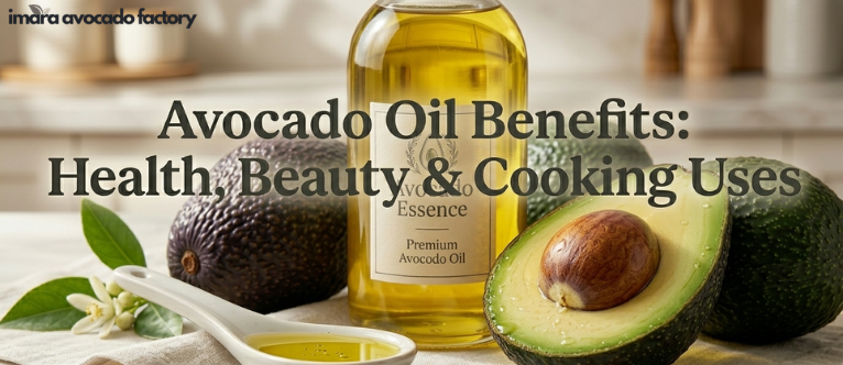 Avocado Oil Benefits: Health, Beauty And Cooking Uses